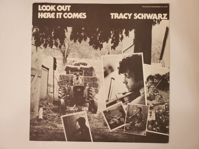 Tracy Schwarz Look Out Here It Comes vinyl record